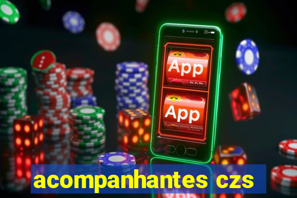 acompanhantes czs